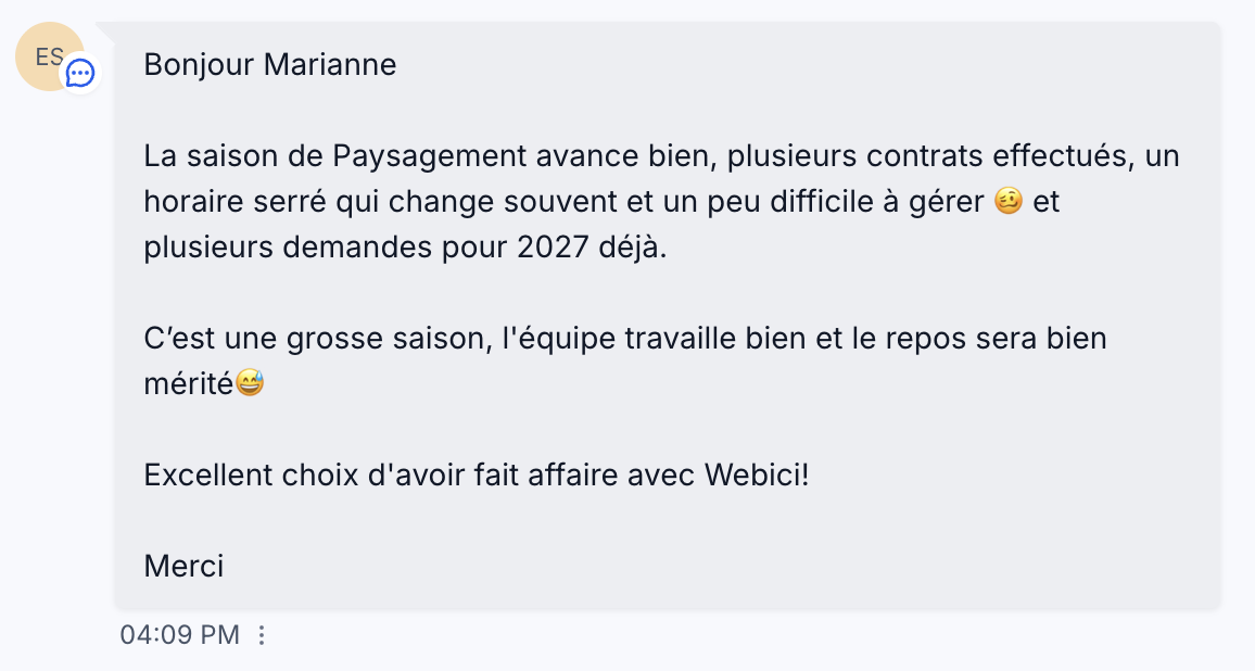 Plusieurs contrats effectués, demandes pour 2027 déjà